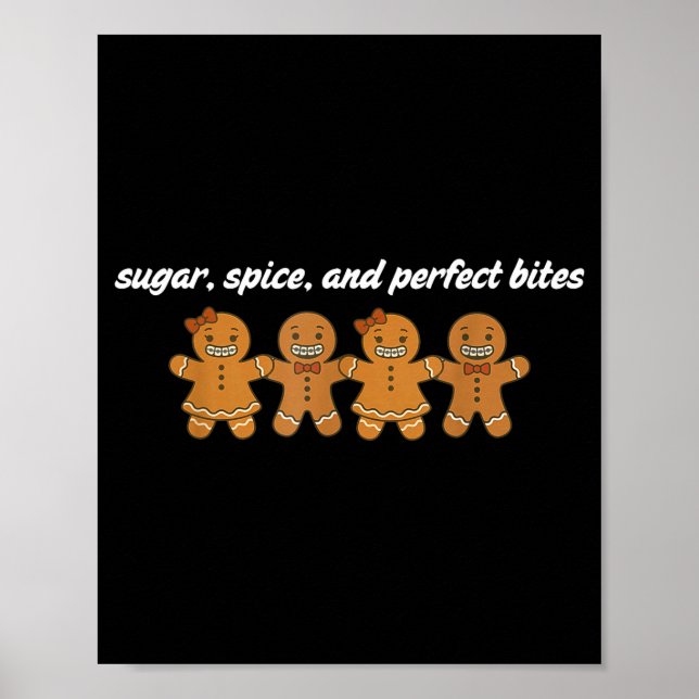 Gingerbread Dental Christmas Ortho Squad Orthodont Poster (Front)