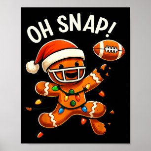 Gingerbread Football Oh Snap Christmas Lights Desi Poster