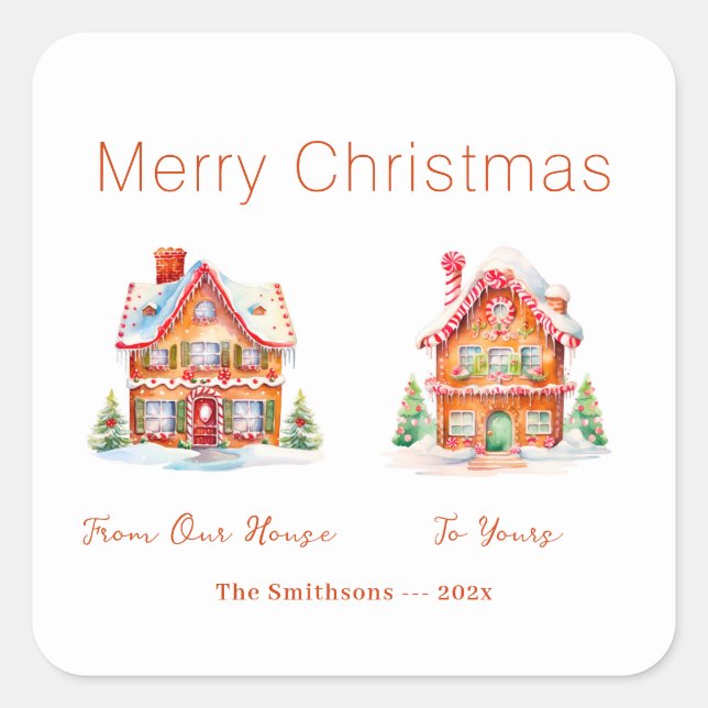 Gingerbread "From Our House" Christmas Square Sticker (Front)