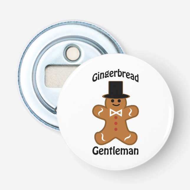 Gingerbread Gentleman Bottle Opener (Front)