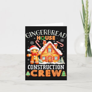 Gingerbread House Construction Crew Decorating Bak Card