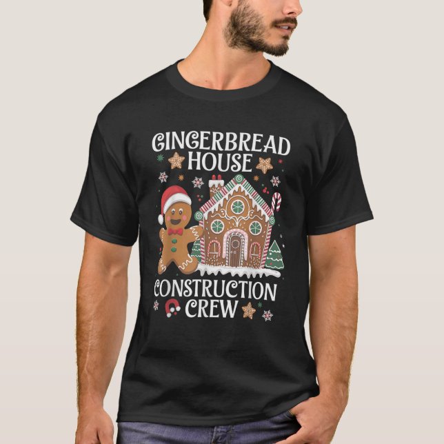 Gingerbread House Construction Crew Decorating Bak T-Shirt (Front)