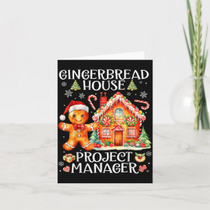 Gingerbread House Project Manager Decorating Bakin Card