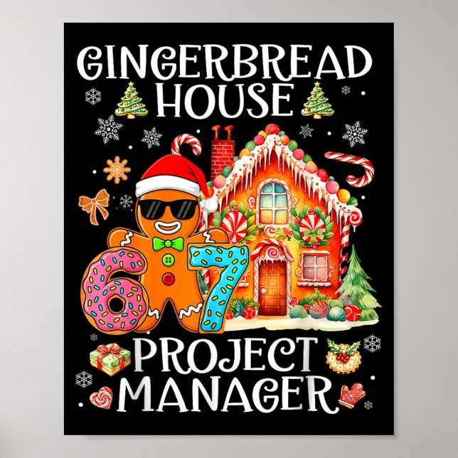 Gingerbread House Project Manager Decorating Bakin Poster (Front)
