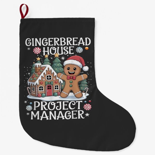 Gingerbread House Project Manager Funny Christmas Large Christmas Stocking (Front)