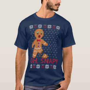 Gingerbread Man Cookie XMas Oh Snap Funny Cute Chr T-Shirt