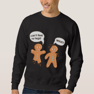 Gingerbread Man Cookies Ugly Christmas Xmas Sweatshirt