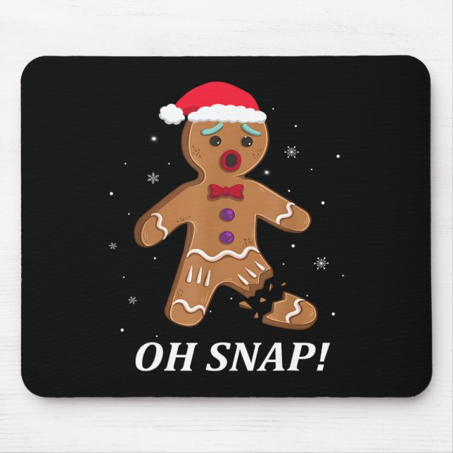 Gingerbread Man Oh Snap Christmas Cookie Costume B Mouse Pad (Front)