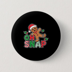 Gingerbread Man Oh Snap Christmas Funny Cookie Bak 6 Cm Round Badge