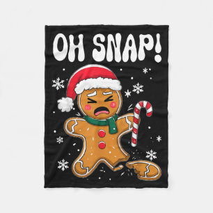 Gingerbread Man Oh Snap Christmas Funny Cookie Bak Fleece Blanket