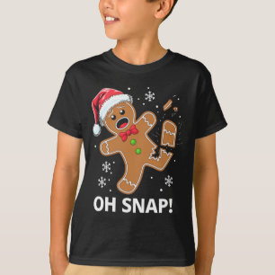Gingerbread Man Oh Snap Christmas Funny Cookie  T-Shirt