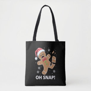 Gingerbread Man Oh Snap Christmas Funny Cookie  Tote Bag