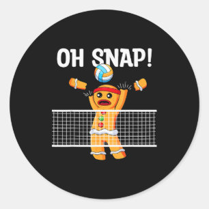 Gingerbread Man Oh Snap Christmas Volleyball Playe Classic Round Sticker
