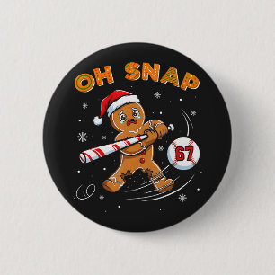 Gingerbread Oh Snap 67 Baseball 6 Cm Round Badge