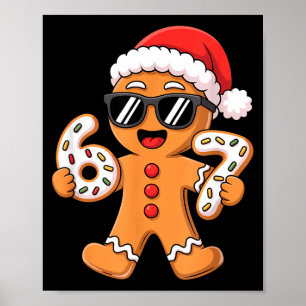 Gingerbread Santa With Sungles Holding 67 Cookies  Poster