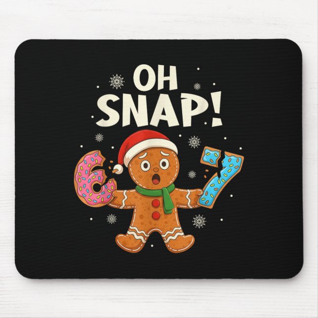 Gingerbread Six Seven 67 Bruh 6 7 Christmas Girl B Mouse Pad (Front)