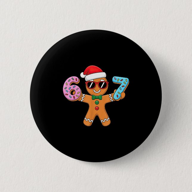 Gingerbread Six Seven 67 Ice Cream Drip Christmas  6 Cm Round Badge (Front)