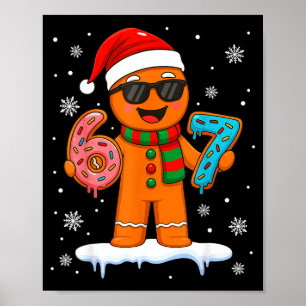 Gingerbread Six Seven 67 Meme 6 7 Funny Christmas  Poster