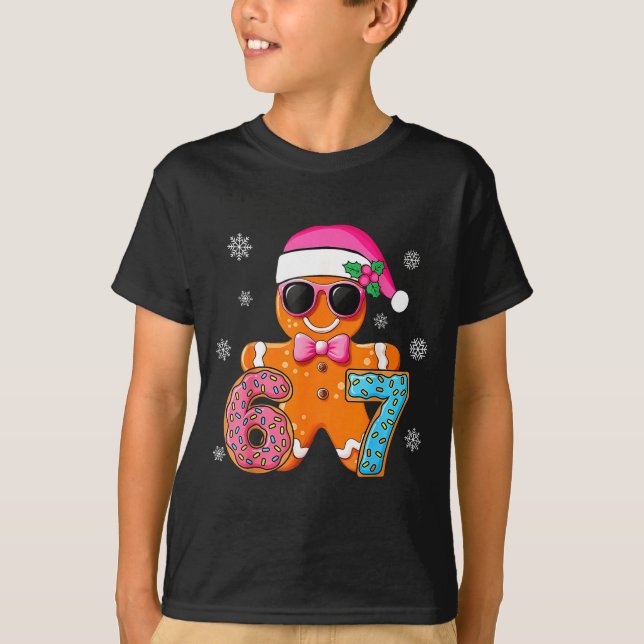 Gingerbread Six Seven 67 Meme 6 7 Funny Christmas  T-Shirt (Front)