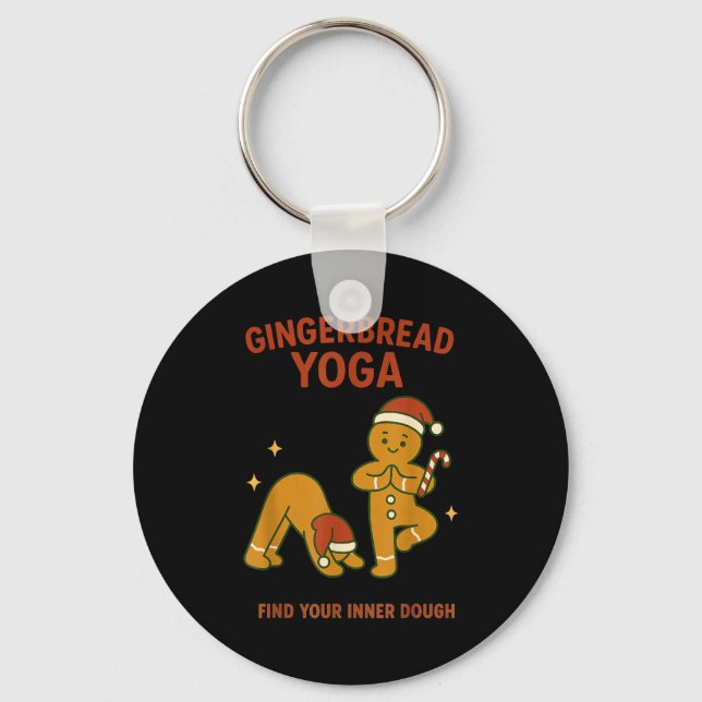 Gingerbread Yoga – Fun Holiday “find Your Inner Do Key Ring (Front)