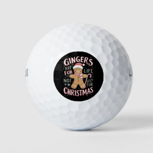 Gingers Are For Life Not Just For Christmas Funny Golf Balls