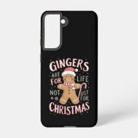 Gingers Are For Life Not Just For Christmas Funny