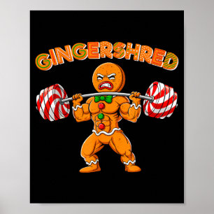 Gingershred Christmas Gingerbread Man Gym Bodybuil Poster