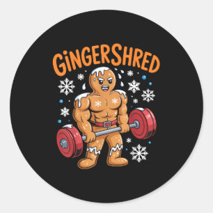 Gingershred Christmas Gym Workout Funny Gingerbrea Classic Round Sticker