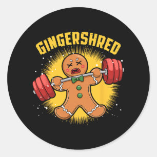 Gingershred Funny Gingerbread Man Gym Bodybuilding Classic Round Sticker