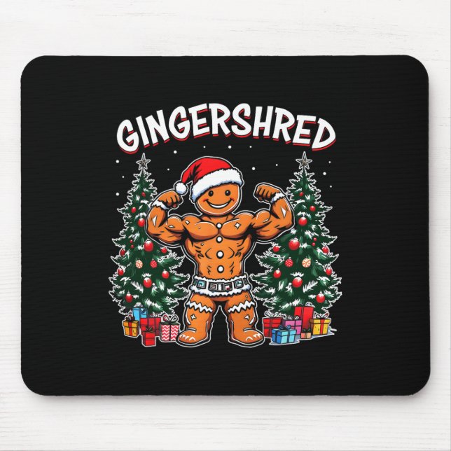 Gingershred Funny Gingerbread Man Gym Bodybuilding Mouse Pad (Front)