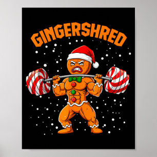 Gingershred Funny Gingerbread Man Gym Bodybuilding Poster