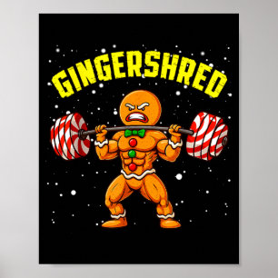 Gingershred Funny Gingerbread Man Gym Bodybuilding Poster