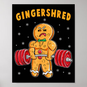 Gingershred Funny Gingerbread Man Gym Bodybuilding Poster