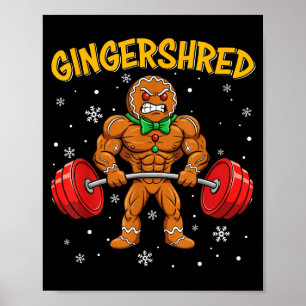 Gingershred Funny Gingerbread Man Gym Bodybuilding Poster