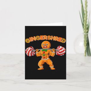 Gingershred Funny Men Gym Bodybuilding Gingerbread Card