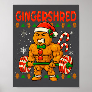 Gingershred Gingerbread Lifting Funny Christmas Gy Poster