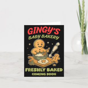 Gingy's Baby Bakery Freshly Baked Coming Soon Chri Card