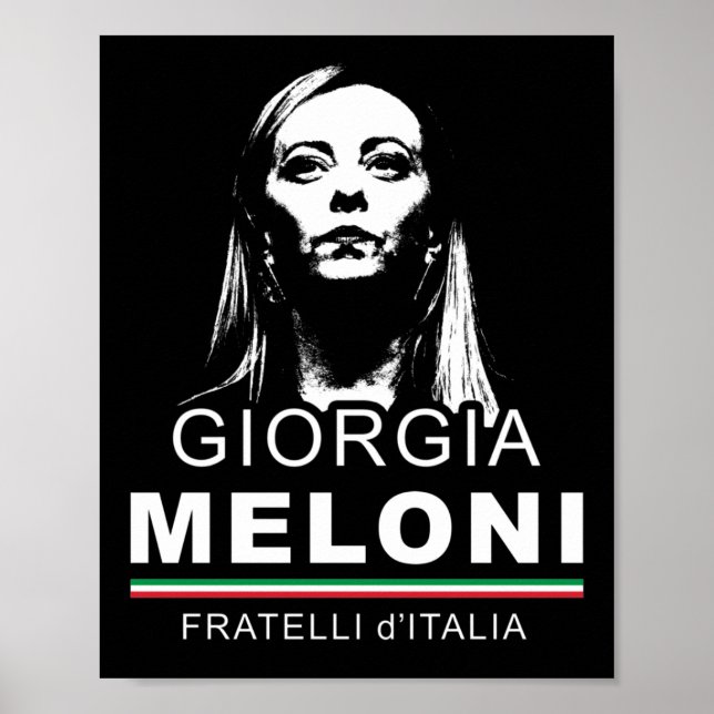 Giorgia Meloni Fratelli d'Italia Italy Men Women  Poster (Front)