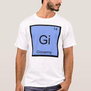 Giovanny  Name Chemistry Element Periodic Table T-Shirt