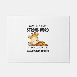 Giraffe Animals - Lazy Is A Very Strong Word _1 Doormat