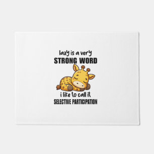 Giraffe Animals - Lazy Is A Very Strong Word Doormat