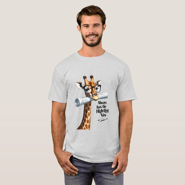 Giraffe Architect Tee –Has the High-Rise View (Front Full)