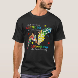 Giraffe Autism Awareness Month She Loved A Little  T-Shirt
