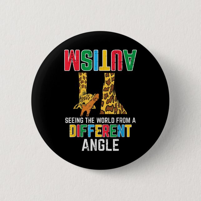 Giraffe Autism Seeing World Different Angle 6 Cm Round Badge (Front)