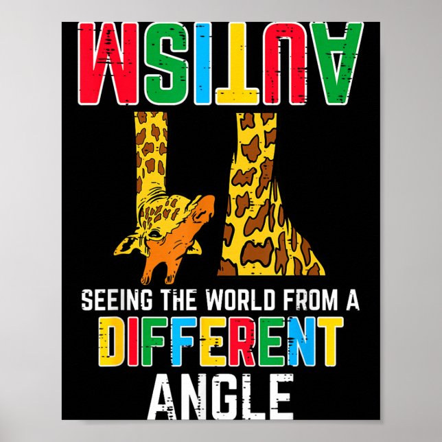 Giraffe Autism Seeing World Different Angle Awaren Poster (Front)