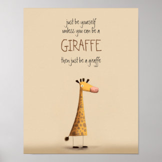 Giraffe - Be yourself Nursery Kid Dorm Poster