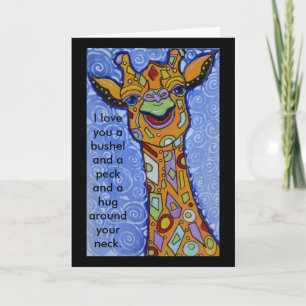 Giraffe Happy I Love You a Bushel and a Peck Hug Card