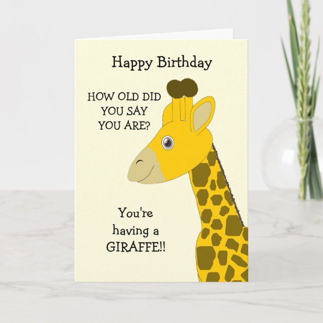 Giraffe Humourous Birthday Card (Front)