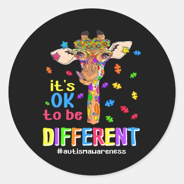 Giraffe It's Ok To Be Different Autism Awareness A Classic Round Sticker (Front)