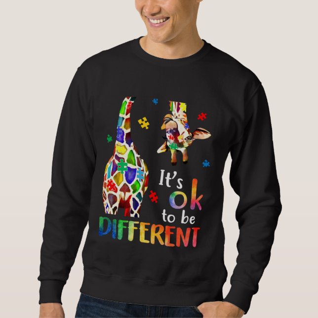 Giraffe Itu2019s Ok To Be Different Autism Awarene Sweatshirt (Front)